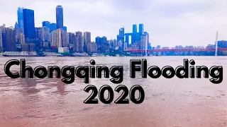 CHINA FLOODING - CHONGQING 2020 #china #flooding #3gorgesdam