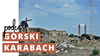 Górski Karabach - czy czeka nas nowa wojna?