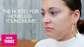 'I Never Thought I'd Be A Single Mum': The Hostel For Homeless Young Mums | Brittani's Story