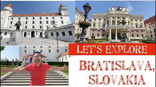 BRATISLAVA, SLOVAKIA - Travel Guide 2023.  Exploring a Hidden Gem of Europe in 24 Hours