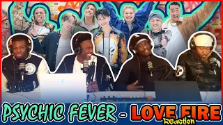 [SUB]PSYCHIC FEVER - 'Love Fire' Official Music Video | Reaction