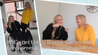 Wat is Ehlers Danlos Syndroom en waarom ik Dominique zo bewonder!! #vlog 43