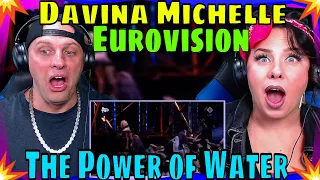 First Time Hearing Davina Michelle - 'The Power of Water'  First Semi-Final  Eurovision 2021