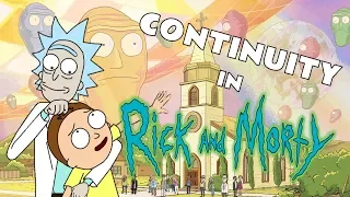 CONTINUITY in Rick and Morty