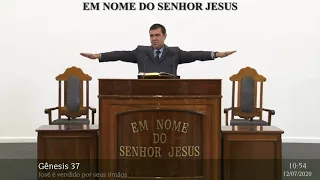 Santo Culto a Deus (Vídeo) - 12/07/2020 10:00 - Gênesis 37