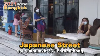 Japanese Street in Phromphong⎜Bangkok Walking Tour 4K Sukhumvit 33 Alley⎜🇹🇭Thailand September 2021