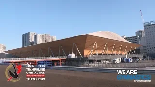 2019 Trampoline Worlds, Tokyo (JPN) – Tokyo Olympic Gymnastics Center – We are Gymnastics !