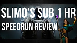 SUB 1 HOUR D2 SPEEDRUN BY SLIMO - Review/Analysis!