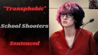 Pair of School Shooters Sentenced For Murdering One and Injuring 18 Other "Transphobic" Classmates