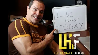 Live Video Chat with Lee Hayward - How To Build Muscle, Get Lean, & Increase Energy
