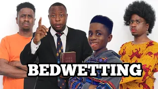 Bedwetting In An African Home