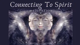 Connecting to Spirit | 30 Minute Guided Meditation | Becky Hesseltine, Psychic Medium