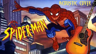Spider-Man Animated Series Theme (acoustic cover)