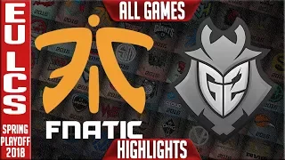 FNC vs G2 Highlights ALL GAMES | EU LCS Grand Final Playoffs Spring 2018 | Fnatic vs G2 Esports