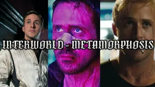 Ryan Gosling Edit|Drive 2011 Blade Runner 2049 The Place Beyond Pines|INTERWORLD - METAMORPHOSIS