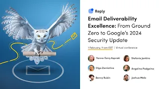 Email Deliverability Excellence: From Ground Zero to Google’s 2024 Security Update