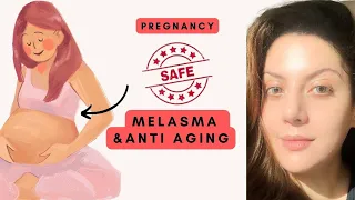 Anti aging & Melasma routine for Pregnant & Nursing mothers | Pregnancy safe skincare products