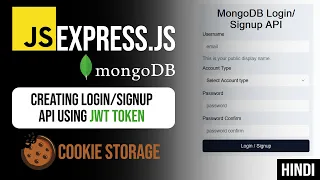 Creating Secured Cookie Login/Signup API with MongoDB and Node JS (express JS) | Simple Cookie Login