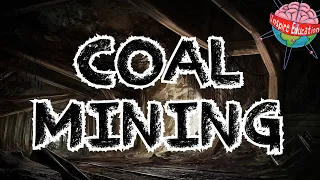 Industrial Revolution: Coal Mining