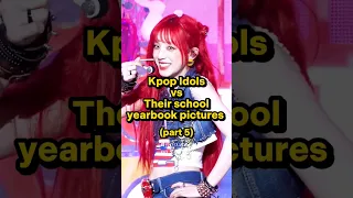 Kpop Idols vs Their school yearbook pictures (part 5) #kpop #fyp #trending #viral #fypシ #trend