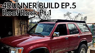 4runner Build Ep. 5: How to build a Roof Rack Part 1