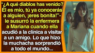 ¿A qué diablos has venido? - le dijo la enfermera furiosa, - Él es mío, tú ya conocerás a alguien…