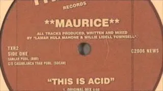 Maurice Joshau ft Hot Hands Hula - This Is Acid (A New Dance Craze K&T Mix)