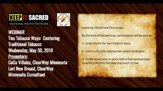 NNN and IHS HP DP Technical Assistance Webinar: Two Tobacco Ways: Centering Traditional Tobacco
