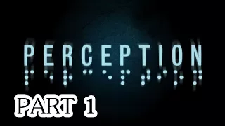 [Live ย้อนหลัง] Perception # สาวตาบอดในแมนชั่นผีสิง !!!
