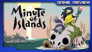 Minute Of Islands - Review - Playstation