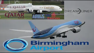 Birmingham Airport Spotting - Emirates, Qatar Airways & TUI - Boeing 787 & Airbus A338 - March 2024