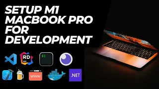 Setting up a M1 MacBook Pro for Development.