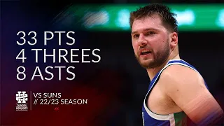 Luka Doncic 33 pts 4 threes 8 asts vs Suns 22/23 season