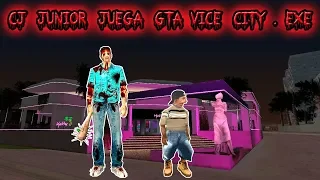 Cj Junior juega Gta Vice city.Exe - Parte 1 - Gta san andreas