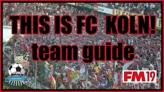 FM19 FC Koln Team & Tactics Guide - Football Manager 2019