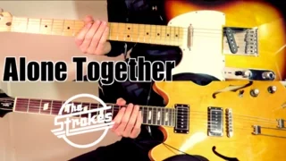 Alone Together - The Strokes ( Guitar Tab Tutorial & Cover )