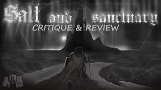 Salt & Sanctuary Critique & Review