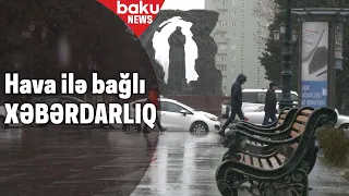 Bakıda qar yağacaq, güclü külək əsəcək