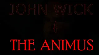 Matrix 4 and John Wick 4 THE ANIMUS 2021|| Teaser Trailer Concept (2021) || Keanu Reeves ||