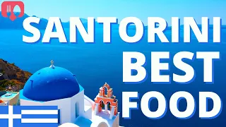 Best Places to Eat in Santorini Greece