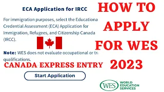 WES ECA PROCESS| Canada 🇨🇦 Express Entry 2023 | step by step process on how to apply for ECA #WES