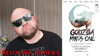 Revolting Reviews: Godzilla Minus One (2023)