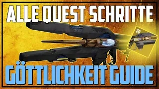 Destiny 2 ► Göttlichkeit - KOMPLETTE QUEST | Guide [ Deutsch / German ]