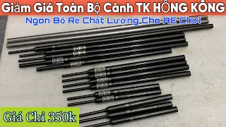 Giảm Giá Toàn Bộ Mẫu Cành TK HỒNGKÔNG Giá Chỉ 350k Ngon Bổ Rẻ Chất Lượng.