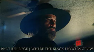 Brother Dege - Where The Black Flowers Grow [Official Music Video]