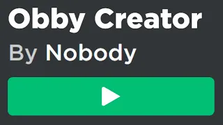 If Nobody Owned Obby Creator