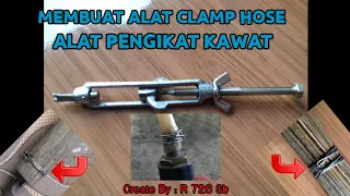 CARA MEMBUAT ALAT CLAMP HOSE