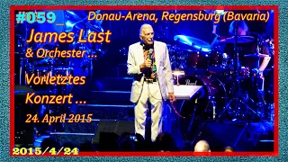 #059_JAMES_LAST ... Vorletztes Konzert ...