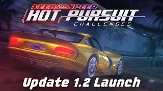 Need for Speed: Hot Pursuit Challenges - Update 1.2 Launch