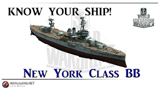 World of Warships - Know Your Ship #2 - New York Class Battleship